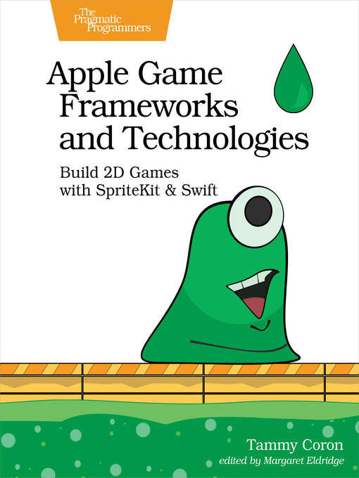 Title details for Apple Game Frameworks and Technologies by Tammy Coron - Available